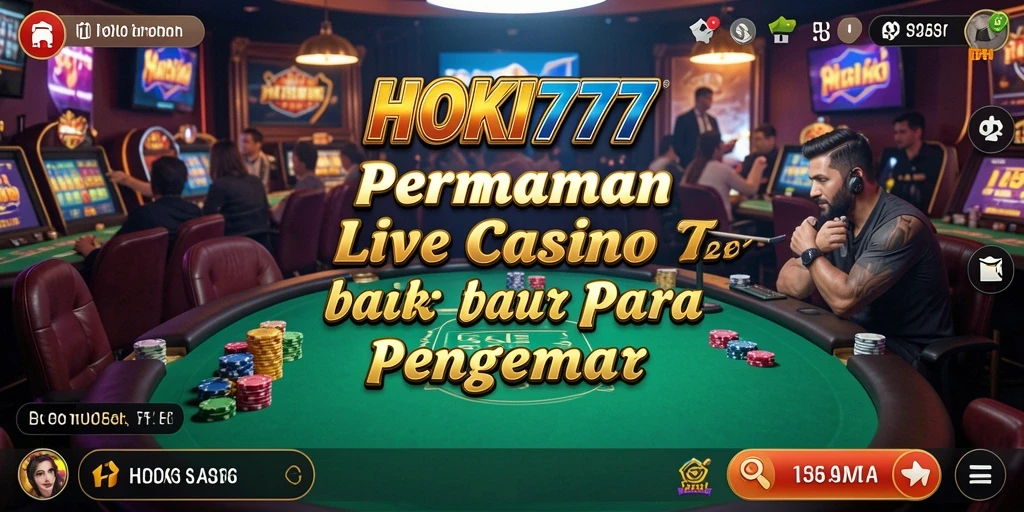 Screenshot HOKI777 menampilkan dealer profesional dan permainan seru di kasino langsung.
